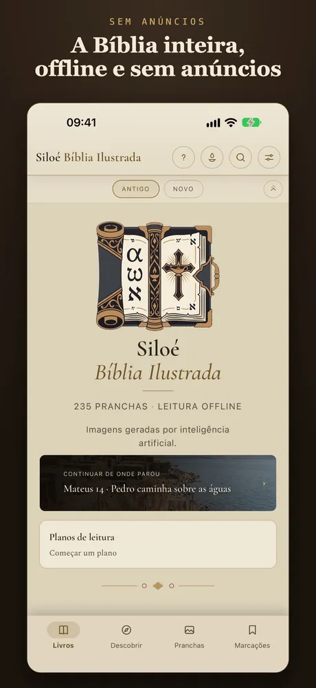 A Bíblia inteira, offline e sem anúncios.